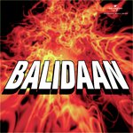 Balidaan (OST) songs mp3