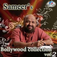 Sameer&039;s Bollywood Collection Vol. 2 songs mp3