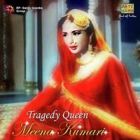 Tragedy Queen Meena Kumari songs mp3