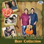 Anand-Milind&039;s Best Collection songs mp3