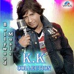 Bollywood Music - K.K Collection songs mp3
