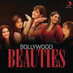 Bollywood Beauties songs mp3
