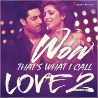 Wow! That&039;s What I Call Love 2 songs mp3