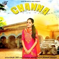 Channa Kaur Jeet Song Download Mp3