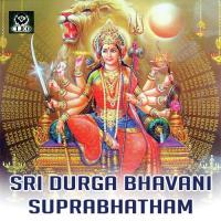 Sri Durga Bhavani Suprabhatham songs mp3