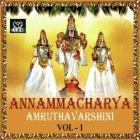 Annamacharya Amruthavarshini Vol. 1 songs mp3