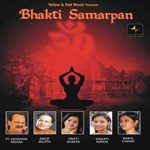 Bhakti Samarpan (Compilation) songs mp3