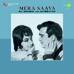 Mera Saaya songs mp3