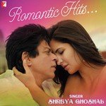 Romantic Hits By Shreya Ghoshal songs mp3