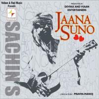 Jaana Suno Sachin S. Song Download Mp3