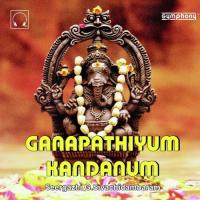 Ganapathiyum Kandanum songs mp3