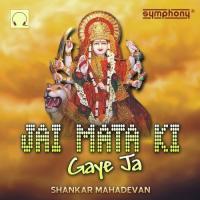 Jai Mata Ki Gaye Ja songs mp3