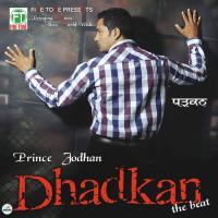 Dhadkan Prince Jodhan Song Download Mp3