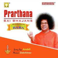 Prarthana Sai Bhajans songs mp3