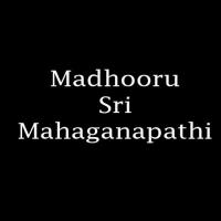 Madhooru Sri Mahaganapathi songs mp3