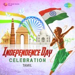 Independence Day Celebration - Tamil songs mp3