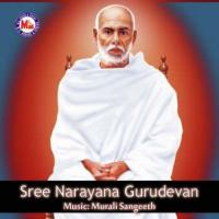 Sree Narayana Gurudevan songs mp3