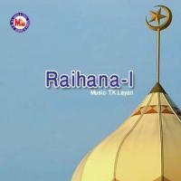 Raihana-I songs mp3