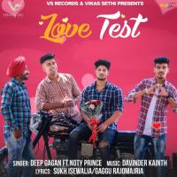 Love Test Deep Gagan,Noty Prince Song Download Mp3