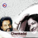 Chenkadal songs mp3