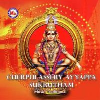 Cherpulassery Ayyappa Sukrutham songs mp3