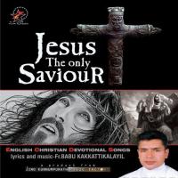 Jesus Only Saviour songs mp3