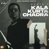 Kala Kurta Chadra Magic Song Download Mp3
