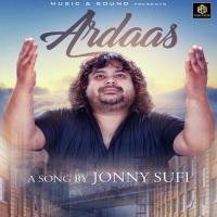 Ardaas Jonny Sufi Song Download Mp3