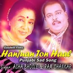 Hanjuan Ton Haal Asha Bhosle,Ram Shankar Song Download Mp3