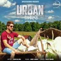 Urban Zimidar Jass Bajwa Song Download Mp3