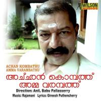 Achan Kombathu Amma Varambathu songs mp3