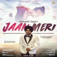 Jaan Meri Gurbinder Singh Song Download Mp3