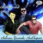 Bollywood Stars Salman, Govinda And Anil Kapoor songs mp3