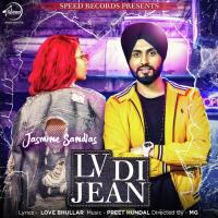LV Di Jean Jasmine Sandlas Song Download Mp3