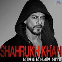 Shahrukh Khan - King Khan Hits songs mp3
