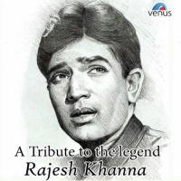 Tribute To Yesteryear Bollywood Superstar Rajesh Khanna songs mp3