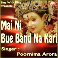 Mai Ni Bue Band Na Kari songs mp3