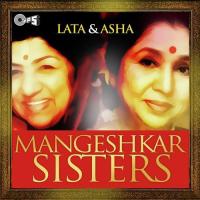 Mangeshkar Sisters - Lata And Asha songs mp3