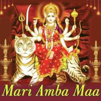 Mari Amba Re Maniraj Barot Song Download Mp3