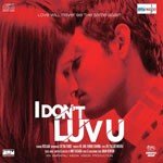 I Don&039;t Luv U (Club Version) Neuman Pinto,Monali Thakur,Rob C Song Download Mp3