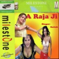 A Raja Ji songs mp3