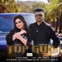 Top Gun Gurlez Akhtar,Inder Jit Song Download Mp3