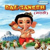 Bal Ganesh (Marathi) songs mp3