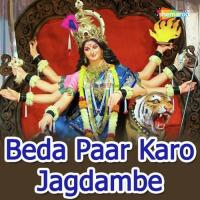 Beda Paar Karo Jagdambe songs mp3