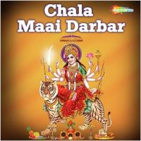 Chala Maai Darbar songs mp3