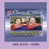 Ninaindhiduvanai Nenje Bombay Sisters Song Download Mp3