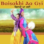 Baisakhi Aa Gyi songs mp3
