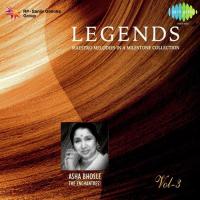 Legends - Asha Bhosle - The Enchantress - Vol 3 songs mp3