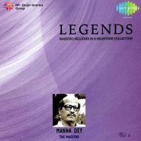 Legends - Manna Dey - Vol 4 songs mp3