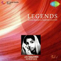 Legends - Lata Mangeshkar - Vol 01 songs mp3